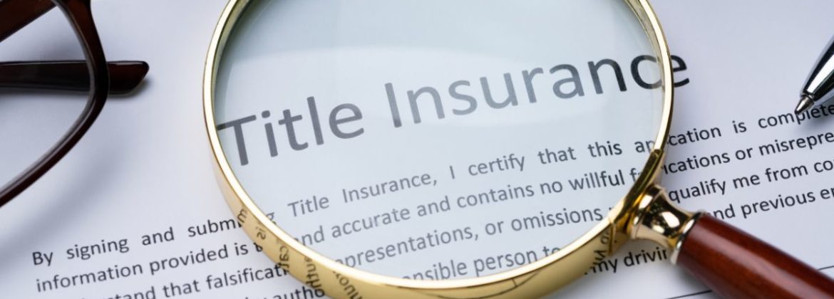 Title insurance document and magnifying glass